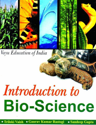 Introduction to Bio - Science PB 2 Edition(Paperback, Vaish T)