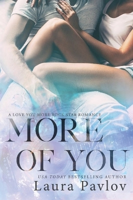 More of You(English, Paperback, Pavlov Laura)