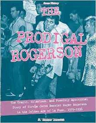 The Prodigal Rogerson(English, Paperback, Bennett J. Hunter)