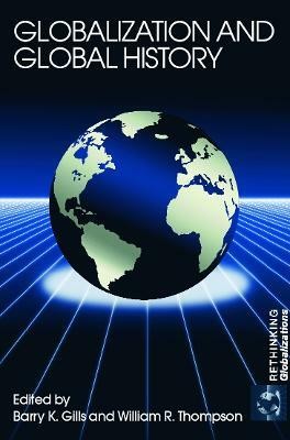 Globalization and Global History(English, Paperback, unknown)