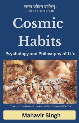 Cosmic Habits(English, Paperback, Singh Mahavir)