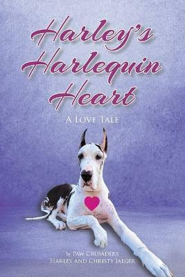 Harley's Harlequin Heart(English, Paperback, Jaeger Christy)