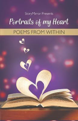 Portraits of My Heart(English, Paperback, Authors Storymirror)