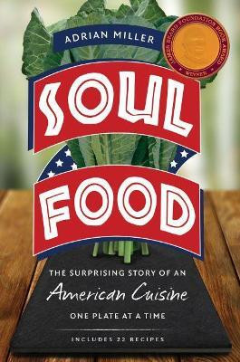 Soul Food(English, Paperback, Miller Adrian)