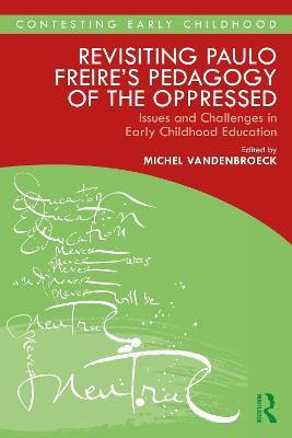 Revisiting Paulo Freire's Pedagogy of the Oppressed(English, Paperback, unknown)