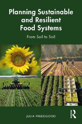 Planning Sustainable and Resilient Food Systems(English, Paperback, Freedgood Julia)