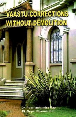 Vaastu Corrections without Demolition(English, Paperback, Sharma Pandit Gopal)