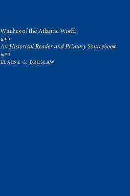 Witches of the Atlantic World(English, Hardcover, unknown)