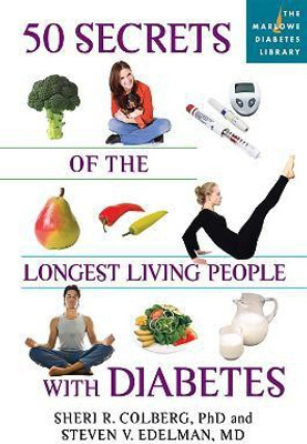 50 Secrets of the Longest Living People with Diabetes(English, Paperback, Colberg Sheri M.D. Ph.D.)