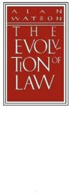 The Evolution of Law(English, Paperback, Watson Alan)