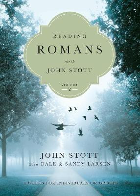 Reading Romans with John Stott - 8 Weeks for Individuals or Groups(English, Paperback, Stott John)