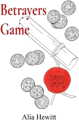 Betrayers Game(English, Paperback, Hewitt Alia D)