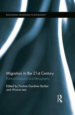 Migration in the 21st Century(English, Paperback, unknown)