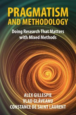 Pragmatism and Methodology(English, Paperback, Gillespie Alex)