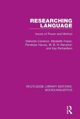 Researching Language(English, Paperback, Cameron Deborah)