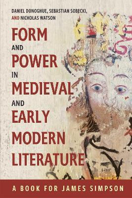 Form and Power in Medieval and Early Modern Literature(English, Hardcover, unknown)