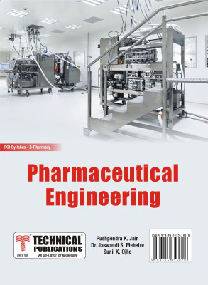 Pharmaceutical Engineering for B. PHARMACY PCI SYLLABUS – TEXTBOOK(Paperback, PUSHPENDRA K. JAIN, DR. JASWANDI S. MEHETRE, SUNIL K. OJHA)