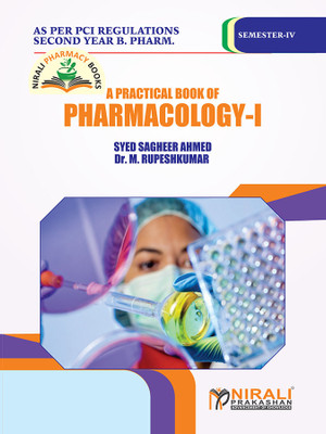 A Practical Book of Pharmacology-I(Paperback, Syed Sagheer Ahmed, Dr.M.Rupeshkumar)