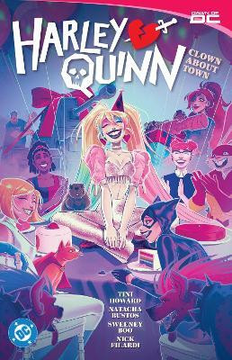 Harley Quinn Vol. 3: Clown About Town(English, Paperback, Higgins Rosy)