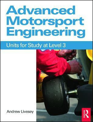 Advanced Motorsport Engineering(English, Paperback, Livesey Andrew)