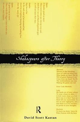 Shakespeare After Theory(English, Paperback, Kastan David Scott)