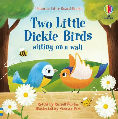 Two Little Dickie Birds sitting on a wall(English, Board book, Punter Russell)