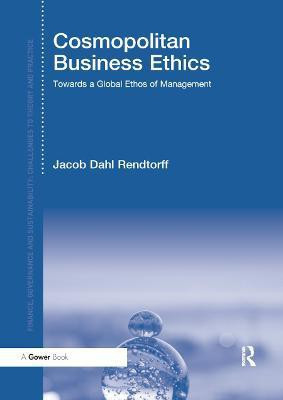 Cosmopolitan Business Ethics(English, Paperback, Dahl Rendtorff Jacob)