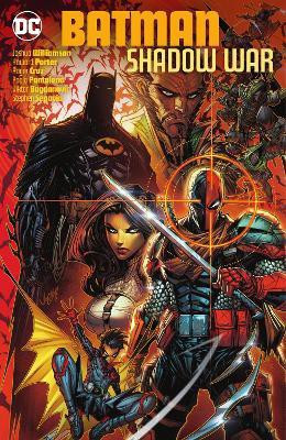 Batman: Shadow War(English, Hardcover, Williamson Joshua)