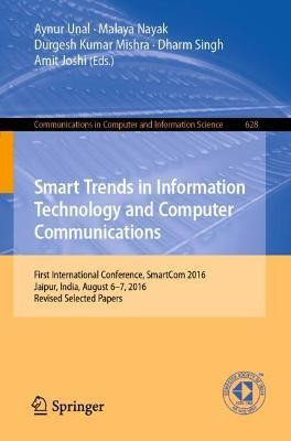 Smart Trends in Information Technology and Computer Communications(English, Paperback, unknown)