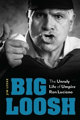 Big Loosh(English, Hardcover, Leeke Jim)