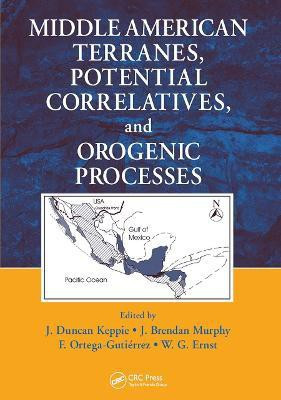 Middle American Terranes, Potential Correlatives, and Orogenic Processes(English, Paperback, unknown)