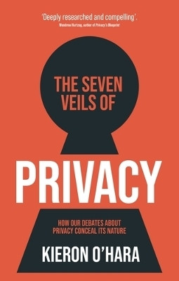 The Seven Veils of Privacy(English, Paperback, O'Hara Kieron)