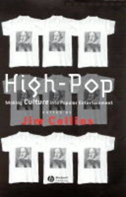 High-Pop: Making Culture into Popular Entertainment(English, Hardcover, unknown)