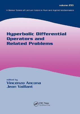 Hyperbolic Differential Operators And Related Problems(English, Paperback, unknown)