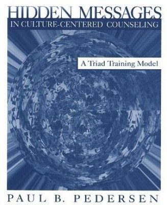 Hidden Messages in Culture-Centered Counseling(English, Electronic book text, Pedersen Paul B.)