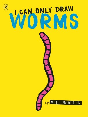 I Can Only Draw Worms(English, Paperback, Mabbitt Will)