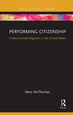 Performing Citizenship(English, Paperback, McThomas Mary)