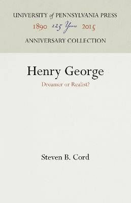 Henry George(English, Electronic book text, Cord Steven B.)