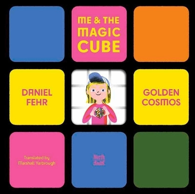 Me & the Magic Cube(English, Hardcover, Fehr Daniel)