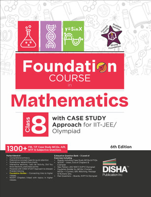 Foundation Course in Mathematics Class 8 with Case Study Approach for Iit Jee/ Olympiad(English, Paperback, unknown)