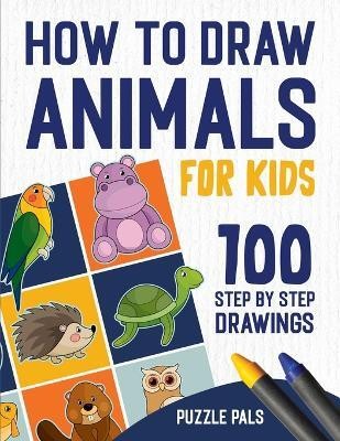 How To Draw Animals(English, Paperback, Pals Puzzle)