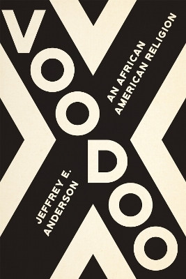 Voodoo(English, Hardcover, Anderson Jeffrey E.)