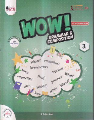 WOW GRAMMAR & COMPOSITION CLASS 3(Paperback, DR. SUJATA SAHU)