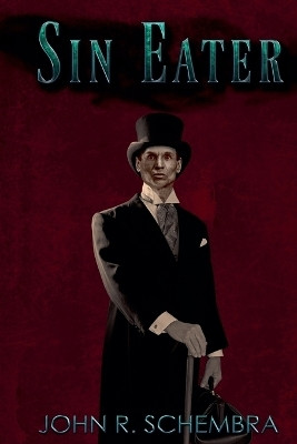 Sin Eater(English, Paperback, Schembra John)