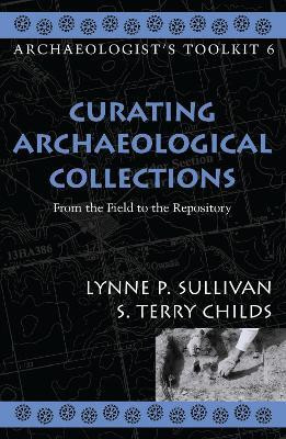 Curating Archaeological Collections(English, Electronic book text, Sullivan Lynne P.)