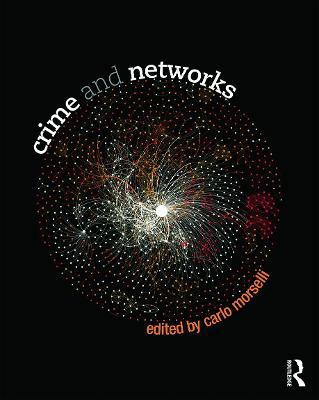 Crime and Networks(English, Paperback, unknown)