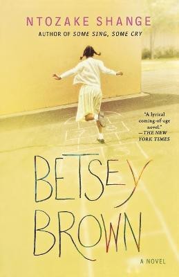 Betsey Brown(English, Paperback, Shange Ntozake)