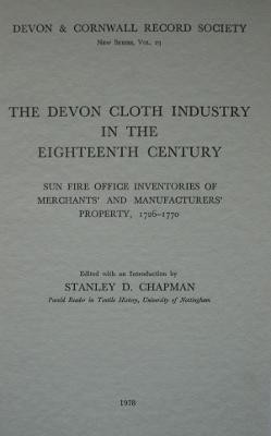 The Devon Cloth Industry in the 18th Century(English, Paperback, unknown)