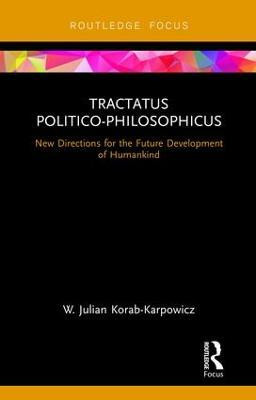 Tractatus Politico-Philosophicus(English, Hardcover, Korab-Karpowicz W. Julian)