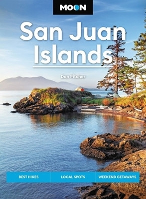 Moon San Juan Islands (Seventh Edition)(English, Paperback, Pitcher Don)